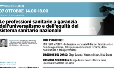 Evento “Le professioni sanitarie a garanzia dell’universalismo e dell’equità del sistema sanitario nazionale”, 7 Ottobre 2022, Firenze
