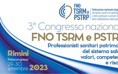 3° Congresso Nazionale FNO TSRM PSTRP,  29-30 settembre, Rimini